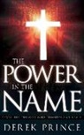 Derek Prince - The Power in the Name