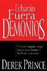 Derek Prince - Echarán Fuera Demonios