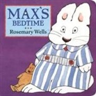 Rosemary Wells - Max's Bedtime