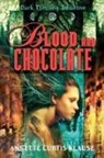 Annette Curtis Klause, Annette Curtis Klause - Blood and Chocolate