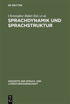 Christophe Habel, Christopher Habel, Kanngiesser, Kanngiesser, Siegfried Kanngie&szlig;er - Sprachdynamik und Sprachstruktur