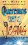 Roy Hession - Queremos Ver A Jesus