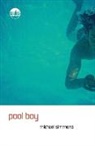 Michael Simmons - Pool Boy
