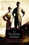 Lynn M Homan, Lynn M. Homan, Thomas Reilly - The Tuskegee Airmen