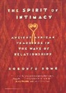 Some Sobonfu, Sobonfu Some, Sobonfu E. Some, Sobonfu Somé - The Spirit of Intimacy