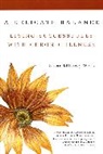 Katherine Morland Hammitt, Susan Wells, Susan Milstrey Wells - Delicate Balance
