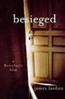 James Lasdun - Besieged