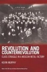 Kevin Murphy - Revolution and Counterrevolution