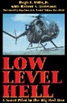 Hugh Mills, Hugh L Mills, Hugh L. Mills, Hugh L. Jr Mills - Low Level Hell