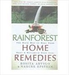 Rosita Arvigo, Nadine Epstein - Rainforest Home Remedies