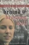 Laura E Williams, Laura E. Williams, Williams Laura E., A. Nancy Goldstein - Behind the bedroom Wall