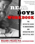 Kathleen Cushman, Mark Ed. Pollack, William Pollack, William S. Pollack - Real Boys Workbook