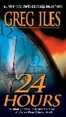 Greg Iles - 24 Hours