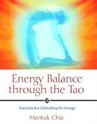 Mantak Chia - Energy Balance through the Tao