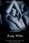 Joan Schenkar - Truly Wilde