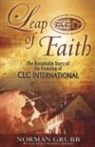 Norman Grubb - Leap of Faith
