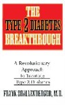 Frank Shallenberger - The Type 2 Diabetes Breakthrough