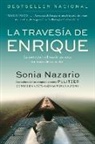 Sonia Nazario, Ana V. Ras - La Travesia de Enrique