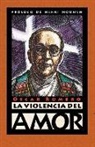 Oscar Romero, Oscar A. Romero - La violencia del amor