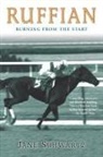 Jane Schwartz - Ruffian
