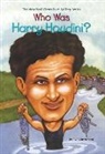 Nancy Harrison, John O'Brien, Tui Sutherland, Tui T. Sutherland, Who HQ, Nancy Harrison... - Who Was Harry Houdini?