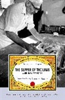 Robert Farrar Capon, Robert Farrar Capon, Deborah Madison, Ruth Reichl - The Supper of the Lamb