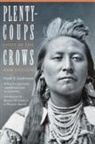 Frank B Linderman, Frank B. Linderman, Frank Bird Linderman, Plenty - Plenty-Coups