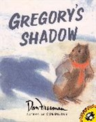Don Freeman, Richard Peck, Don Freeman - Gregory's Shadow