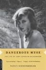 Nancy Schoenberger - Dangerous Muse