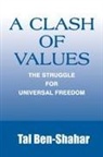 Tal Ben-Shahar - A Clash of Values