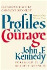 John F Kennedy, John F. Kennedy - Profiles in Courage