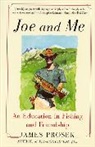 James Prosek - Joe and Me