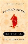 T R Fehrenbach, T. R. Fehrenbach, T.R. Fehrenbach, T.R Fehrenback - Comanches