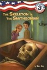 Timothy Bush, Jean-Claude Ed. Roy, Ron Roy, Timothy Bush - Capital Mysteries #3: The Skeleton in the Smithsonian