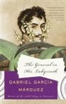 Gabriel Garcia Marquez, Gabriel García Márquez, Edith Grossman - The General in His Labyrinth