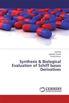 Arvind Kumar, Joginde Kumar, Joginder Kumar, Vini Raj, Vinit Raj - Synthesis & Biological Evaluation of Schiff bases Derivatives