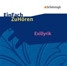 Gero Friedrich, Wolfgang Kühnhold, Uli Lettermann, Christian Onciu, Cornelia Schönwald, Kerstin Westphal... - Exillyrik, 1 Audio-CD, Audio-CD (Audiolibro)