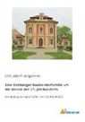 Otto Albert Weigmann - Eine Bamberger Baumeisterfamilie um die Wende des 17. Jahrhunderts
