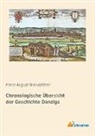 Franz August Brandstäter - Chronologische Übersicht der Geschichte Danzigs