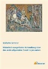 Wilhelm Schenz - Historisch-exegetische Abhandlung über das erste allgemeine Concil in Jerusalem