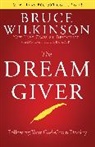 David Kopp, Heather Kopp, Bruce Wilkinson - The Dream Giver