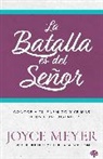 Joyce Meyer - La Batalla Es del Senor