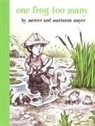 Marianna Mayer, Mercer Mayer, Marianna Mayer, Mercer Mayer - One Frog Too Many