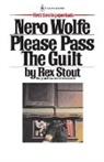 Rex Stout - Please Pass the Guilt