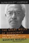 Manning Marable - The Great Wells Of Democracy