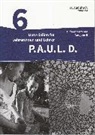 P.A.U.L. D. - Persönliches Arbeits- und Lesebuch Deutsch - Differenzierende Ausgabe für Realschulen und Gemeinschaftsschulen in Baden-Württemberg