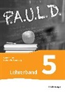 Johannes Diekhans, Michael Fuchs - P.A.U.L. D. - Persönliches Arbeits- und Lesebuch Deutsch - Für Gymnasien in Baden-Württemberg u.a