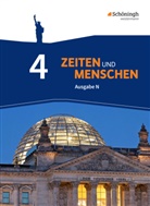 Lamber Austermann, Lamberg Austermann, Lambert Austermann, Siegfrie Bethlehem, Siegfried Bethlehem, Bröhenhor... - Zeiten und Menschen, Ausgabe N, Geschichtswerk für das Gymnasium (G9) in Niedersachsen - 4: Zeiten und Menschen - Ausgabe N - Geschichtswerk für das Gymnasium (G9) in Niedersachsen