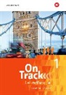 On Track - Englisch für Gymnasien