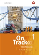 David Baker, Charlott Falkenhagen, Fiona MacKenzie, Christiane (Dr. Neustedt, Christiane (Dr.) Neustedt, Marcus Sedgwick... - On Track - 1: On Track - Englisch für Gymnasien